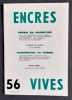 Encres vives : n&deg;56, premier trimestre 1966. . ARACAMA (Omar Ruben). SVEERDLIK (Enrique). PIZARNIK (Alejandra). BERNATAN(Marcos Ricardo). CANZANI ...