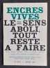 Encres vives : n&deg;70-71, hiver 1971. . COSEM (Michel). LE SIDANER (Jean-Marie). DUGUE (Michel). MOUROT (Michel). DEGUY (Michel). 