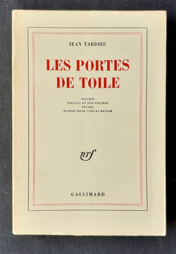 Les portes de toile. Figures. Figures et non figures. Etudes. Poèmes pour voir et revoir. . TARDIEU (Jean) -
