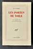 Les portes de toile. Figures. Figures et non figures. Etudes. Po&egrave;mes pour voir et revoir. . TARDIEU (Jean) - 