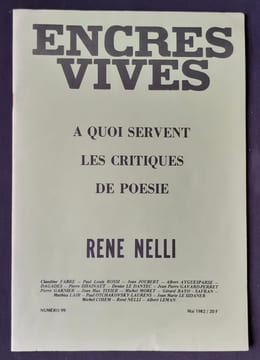 Encres vives : n°99, mai 1982 : A quoi servent les critiques de poésie ? . GARNIER (Pierre). NELLI (René). OTCHAKOVSKY-LAURENS (Paul). ROSSI (Paul ...