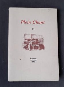 Plein Chant, n°13, janvier-février 1983. L'effusion secrète.