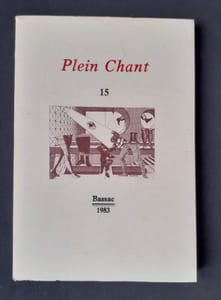 Plein Chant, n°15, mai-juin 1983. Le grand art funambuliste.