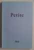 Petite : num&eacute;ro huit (8), 2000. . LALOU (Jean). MARANDIN (Annie). GUETAT-LIVIANI (Fr&eacute;d&eacute;rique). VAN DEN STEEN (Anne). RESTRAT (Alain-Christophe). ...