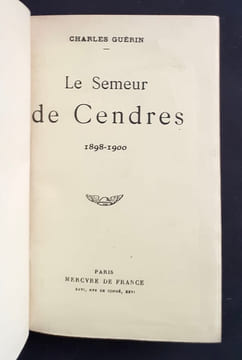 Le Semeur de Cendres (1898-1900).. GUERIN (Charles).