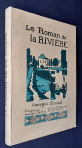 Le roman de la rivière. 