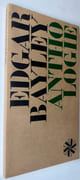 Anthologie. par BAYLEY (Edgar). 