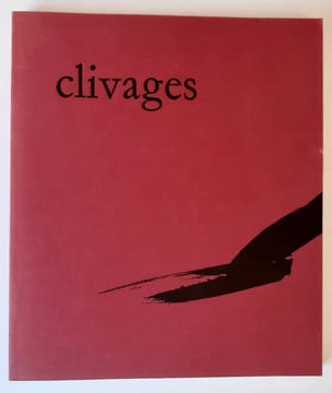 Clivages n°8, 1990.. CELAN (Paul) -GRAZIANI (Antoine) - TAL COAT (Pierre) - DOBBELS (Daniel). DU BOUCHET (André). OKUYAMA (Hisashi). LE MEAUX (Guy).