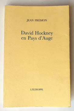 David Hockney en Pays d'Auge. . FREMON (Jean). HOCKNEY (David). 
