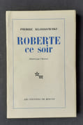 Roberte ce soir.  par KLOSSOWSKI (Pierre).  - Image 1