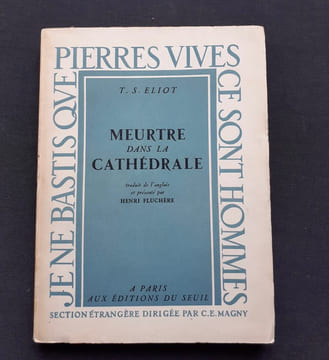 Meurtre dans la cathédrale. . ELIOT (Thomas Stearns).