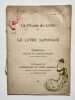 Le livre japonais. Conf&eacute;rence faite par Monsieur Alexandre Halot &agrave; l'occasion de l'exposition du livre japonais au Palais des Beaux-Arts par le Mus&eacute;e ...