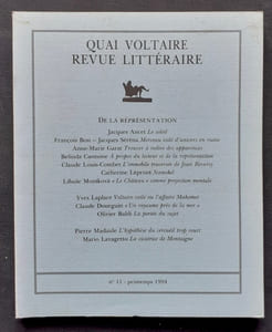 Quai Voltaire. Revue littéraire. N°11, printemps 1994. De la représentation.