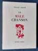 La m&acirc;le chanson. . AURUSSE (Georges). VAN HELSEN (Th&eacute;odore). 