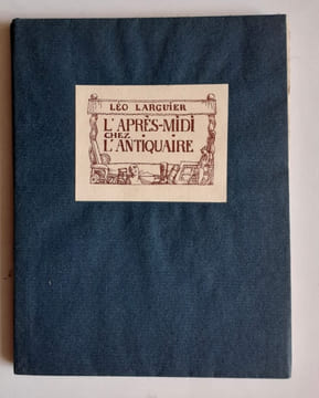 L'après-midi chez l'antiquaire. . LARGUIER (Léo). CHAS LABORDE.