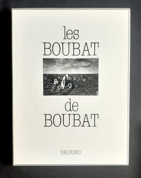 Les Boubat de Boubat. . BOUBAT (Edouard).