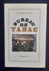 Bureau de tabac. Po&egrave;me. . PESSOA (Fernando). 