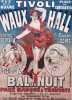 Affiche originale du Tivoli Wauxhall. Bal de nuit par&eacute;, masqu&eacute; et travesti. 1872.. CHERET (Jules). 
