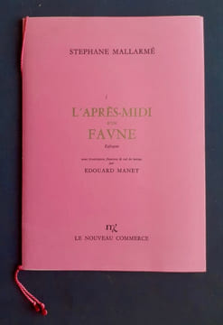 L'après-midi d'une faune. Eglogue. . MALLARME (Stéphane). MANET (Edouard).