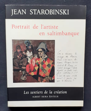Portrait de l'artiste en saltimbanque.. STAROBINSKI (Jean).