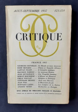 Critique. Revue générale des publications françaises et étrangères. N°123-124, août-septembre 1957.. BATAILLE (Georges). NADEAU (Maurice). DUVIGNAUD ...