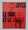 Le chat et le diable. . JOYCE (James). CORRE (Jean-Jacques). 