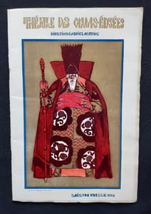 Boris Godounow. Drame musical populaire d'après Pouckine et Karamzine de M.P. Moussorgsky. Théâtre des Champs-Elysées. Saison russe 1913 organisée par Serge de Diaghilew.