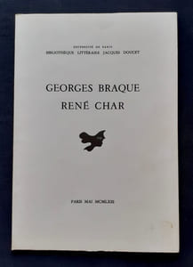 Georges braque. René Char. Manuscrits, livres, documents, estampes.