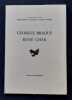 Georges braque. Ren&eacute; Char. Manuscrits, livres, documents, estampes. . BRAQUE (Georges). CHAR (Ren&eacute;). BLIN (Georges). 