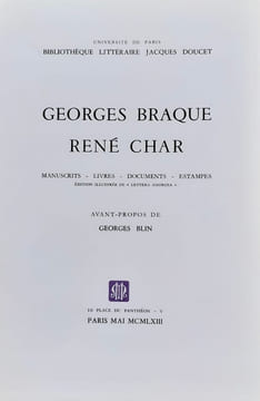 Georges braque. René Char. Manuscrits, livres, documents, estampes. . BRAQUE (Georges). CHAR (René). BLIN (Georges).