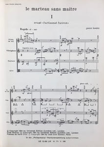 Pierre Boulez. Le marteau sans maitre pour voix d'alto et 6 instruments, poèmes de René Char.