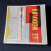 Le Modulor. Essai sur une mesure harmonique &agrave; l'&eacute;chelle humaine applicable universellement &agrave; l'architecture et &agrave; la m&eacute;canique. . LE CORBUSIER. 