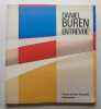 Daniel Buren. Entrevue. Conversations avec Anne Baldassari.. BUREN (Daniel)