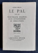 Le Pal suivi des Nouveaux Propos d'un entrepreneur de démolitions.  par BLOY (Léon).  - Image 1