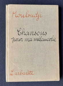 Chansons pour ma mélancolie.