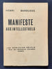 Manifeste aux intellectuels. . BARBUSSE (Henri). 