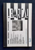 Barca ! Po&eacute;sie, politique, psychanalyse. N&deg;3, 1994. Lien social et solipsisme.. BADIOU (Alain). NAVEAU (Pierre). MENGUE (Philippe). LAURENT (Eric). ...