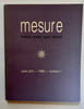 Mesure n&deg;1, 1989. L’histoire comme genre litt&eacute;raire.. CROUZET (Michel). MICHEL (Alain). ZINK (Michel). MOLINO (Jean). DALLET (Sylvie). ...