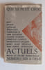 Actuels: num&eacute;rosix & demi, 1968. . QUENEAU (Raymond). LUISSEL (Jean). HADENGUE (S.). DEGANGE (Alain). DANINOS (Christian). FOURNET (Claude). ...