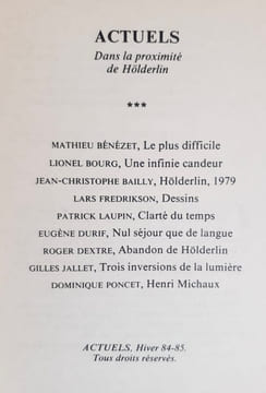 Actuels: n°27/28, décembre 1984. Hölderlin.. BENEZET (Mathieu). BOURG (Lionel). BAILLY (Jean-Christophe). FREDRIKSON (Lars). LAUPIN (Patrick). DURIF ...
