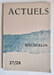 Actuels: n&deg;27/28, d&eacute;cembre 1984. H&ouml;lderlin.. BENEZET (Mathieu). BOURG (Lionel). BAILLY (Jean-Christophe). FREDRIKSON (Lars). LAUPIN (Patrick). DURIF ...