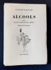 Alcools. Suivi de Vitam impendere amori. . APOLLINAIRE (Guillaume). PICASSO (Pablo). 