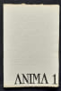 Anima n&deg;1, janvier 1980.. BAILLY (Jean-Christophe). BREMOND (Jacques). HOLDERLIN (Friedrich). BALADINE (Isabelle). LAPORTE (Roger). LEQUIER (Jules). ...