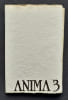 Anima n&deg;3, novembre 1980.. BECK (Anne-Catherine). CHENE (Jean-Damien). DELFIEU (Dominique). FERLET (Fran&ccedil;oise). JOYCE (James). RABATE (Jean-Michel). ...