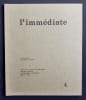 L’imm&eacute;diate, n&deg;4. &eacute;t&eacute; 1975.. SUBLET (Jacqueline). DOUILLET (Georges). ALANI (Ghani). 
