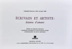 Ecrivain et artiste : histoires d'amours. . MONCELET (Christian). MANIER (Jean-Fran&ccedil;ois). MROZINSKI (Bruno). 
