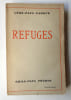 Refuges. . FARGUE (L&eacute;on-Paul). 