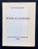 Pour et contre.. PELLERIN (Jean-Victor). 