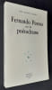 Fernando Pessoa ou le po&eacute;todrame. . SEABRA (Jos&eacute; Augusto). PESSOA (Fernando). 