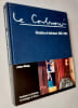Le Corbusier. Meubles et Int&eacute;rieurs. 1905-1965. . PERRIAND (Charlotte). LE CORBUSIER. JEANNERET (Pierre). RUEGG (Arthur). SPECHTENHAUSER (Klaus). 